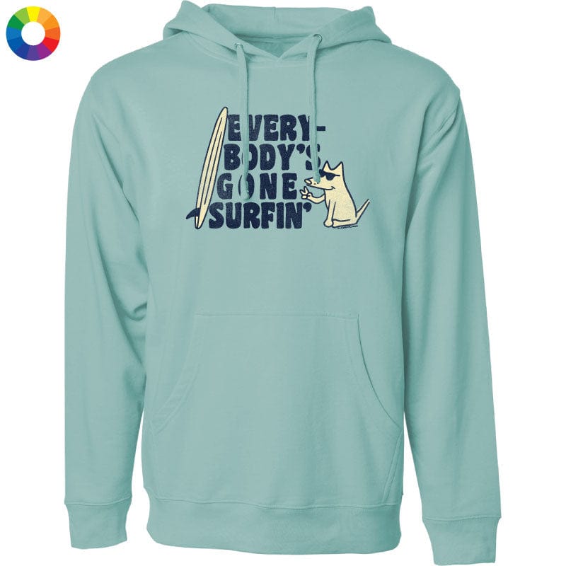 Everybodys Gone Surfin - Sweatshirt Pullover Hoodie