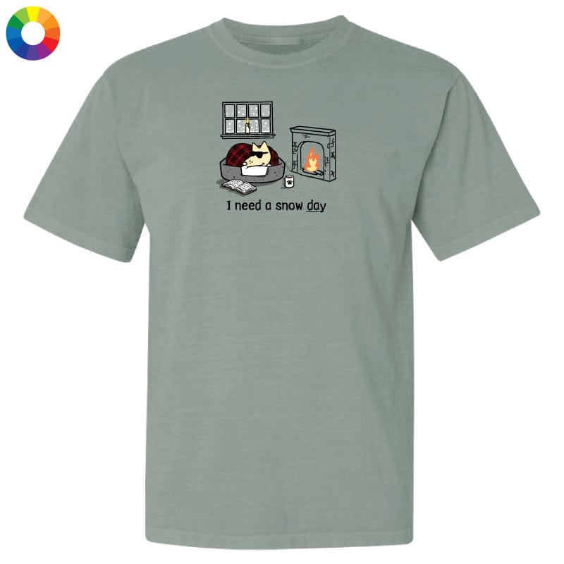 I Need A Snow Day - Classic Tee