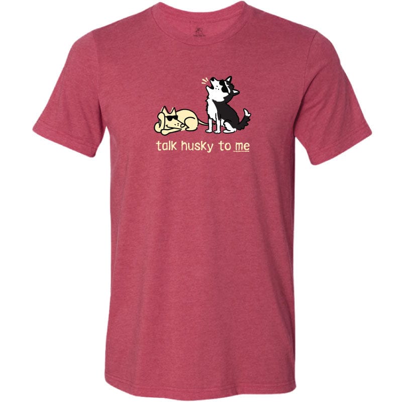 Talk Husky To Me - Lightweight Tee