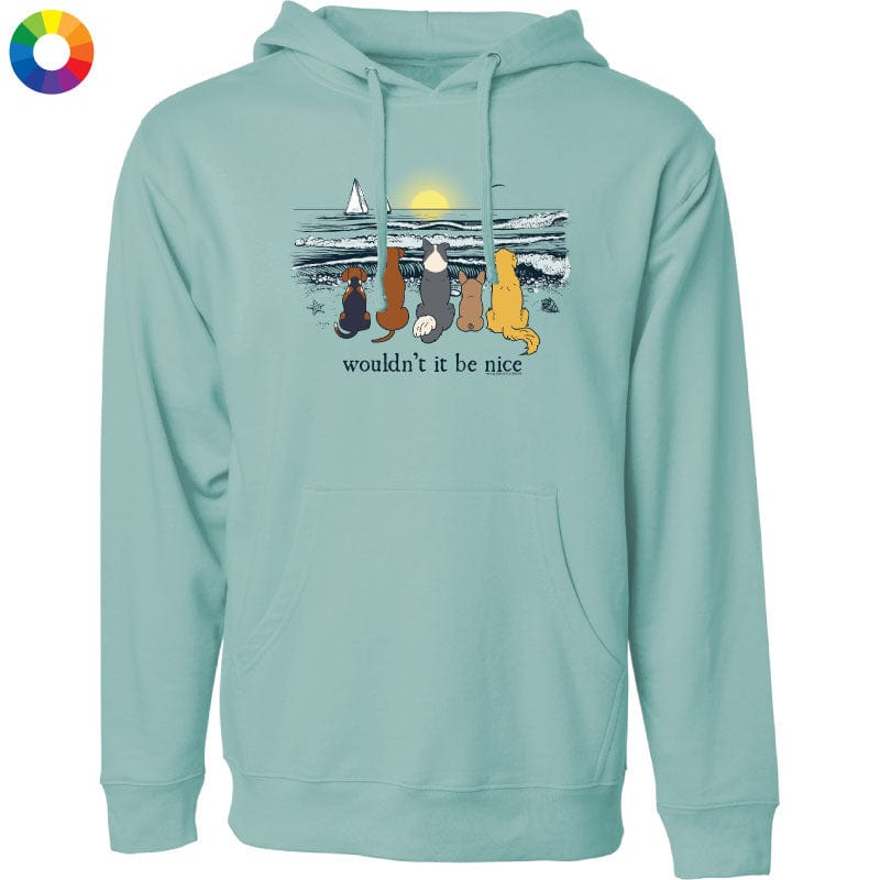 Wouldn't it be Nice - Sweatshirt Pullover Hoodie