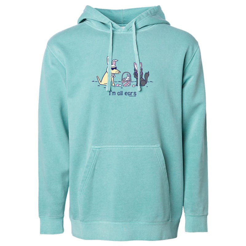 I'm All Ears - Sweatshirt Pullover Hoodie