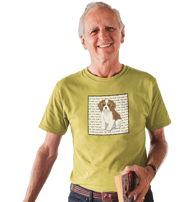 Cavalier King Charles Spaniel  Puppy Love Text - Adult Unisex T-Shirt