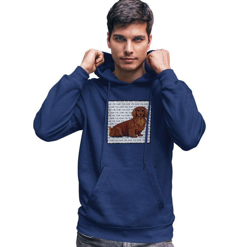 Longhaired Dachshund Love Text - Adult Unisex Hoodie Sweatshirt