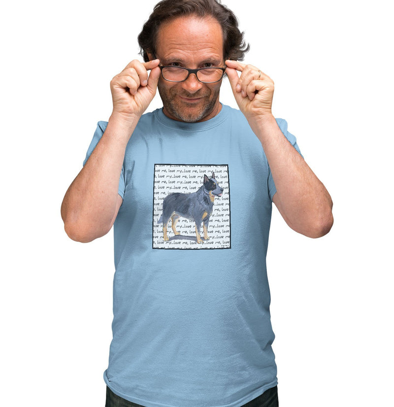 Australian Cattle Dog Love Text - Adult Unisex T-Shirt