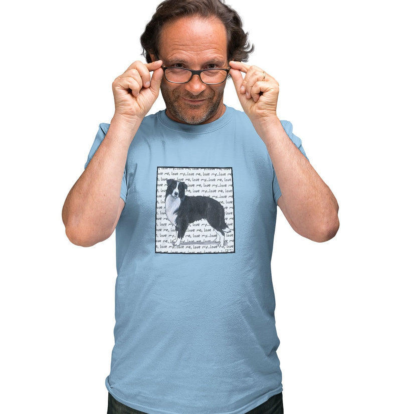 Border Collie Love Text - Adult Unisex T-Shirt