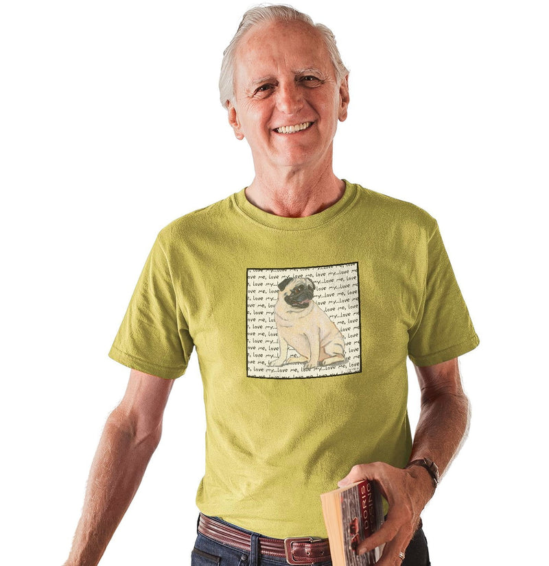 Pug Love Text - Adult Unisex T-Shirt