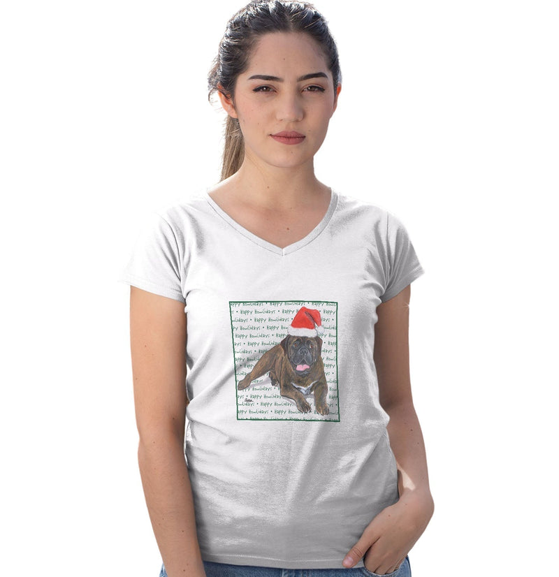 Bullmastiff Happy Howlidays Text - Women's V-Neck T-Shirt