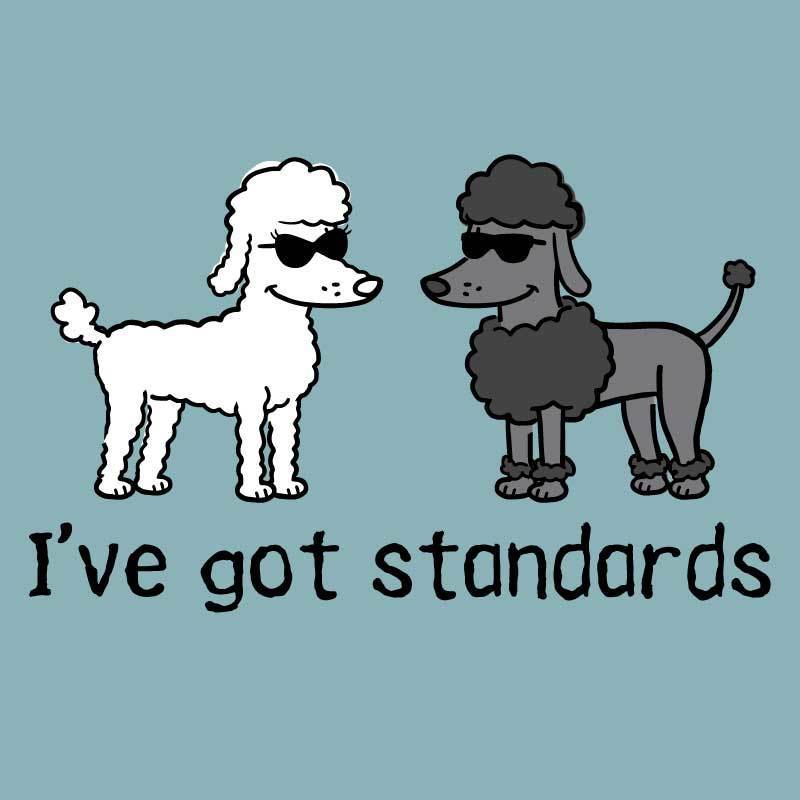 I've Got Standards - Pajama Set