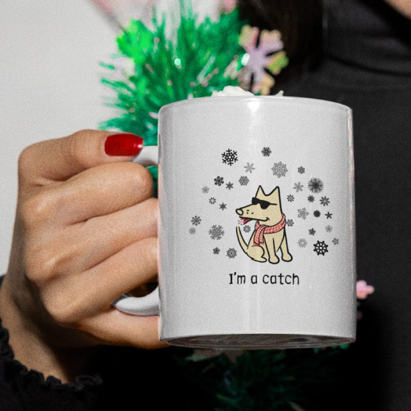 I'm a Catch - Coffee Mug