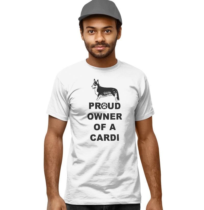 Cardigan Welsh Corgi Proud Owner - Adult Unisex T-Shirt