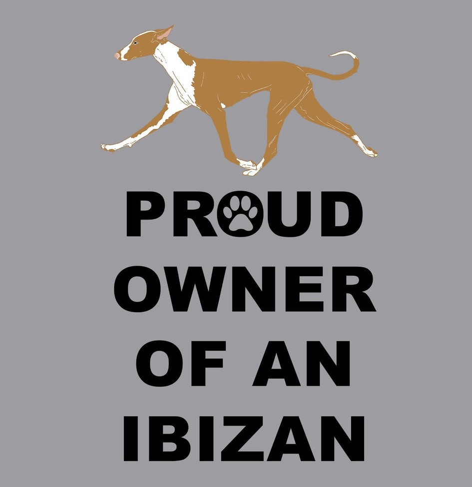 Ibizan Hound Proud Owner - Adult Unisex Hoodie Sweatshirt