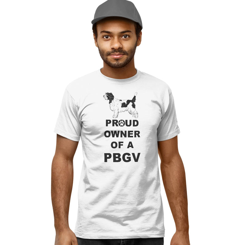 Petit Basset Griffon Vendeen Proud Owner - Adult Unisex T-Shirt