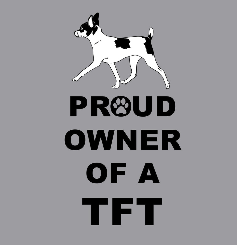 Toy Fox Terrier Proud Owner - Adult Unisex T-Shirt
