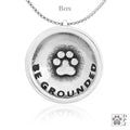Be Grounded Paw Pendant