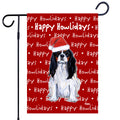 Cavalier King Charles Spaniel Happy Howliday's Garden Flag