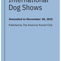 Regulations for AKC International Dog Shows