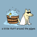 A Little Fluff Around the Edges  - Sweatshirt Pullover Hoodie