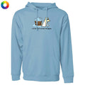 A Little Fluff Around the Edges  - Sweatshirt Pullover Hoodie
