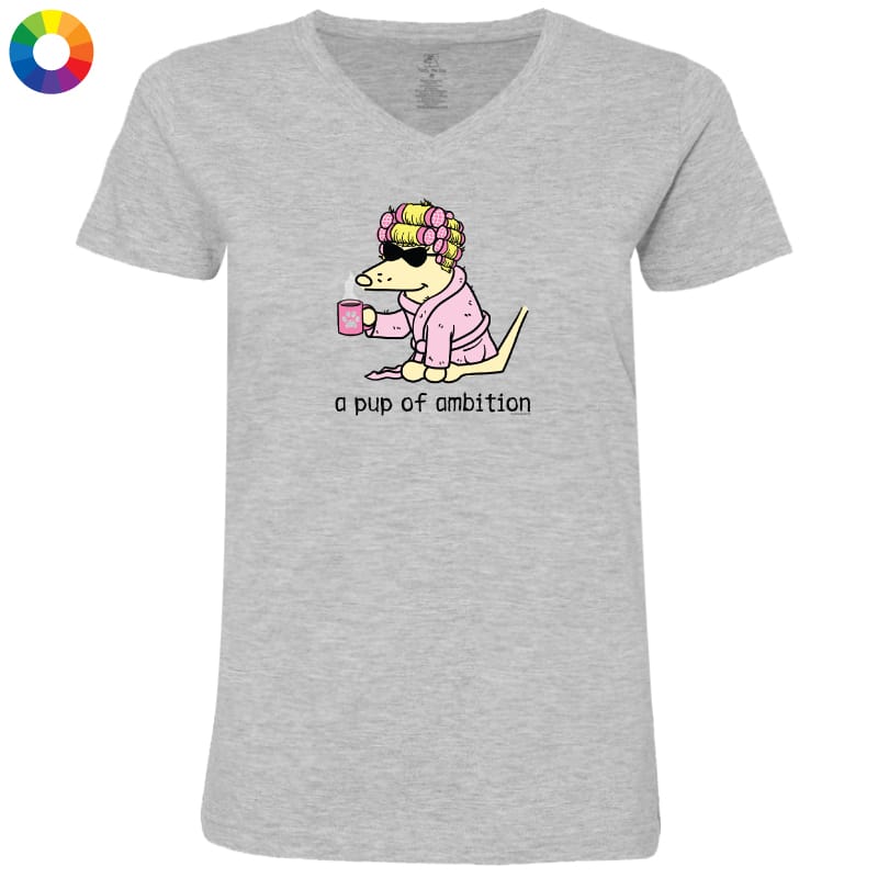 A Pup of Ambition - Ladies T-Shirt V-Neck