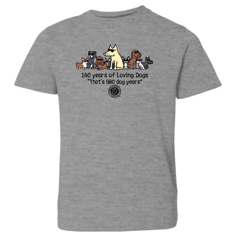 140 Years of Loving Dogs  - Youth Short Sleeve T-Shirt