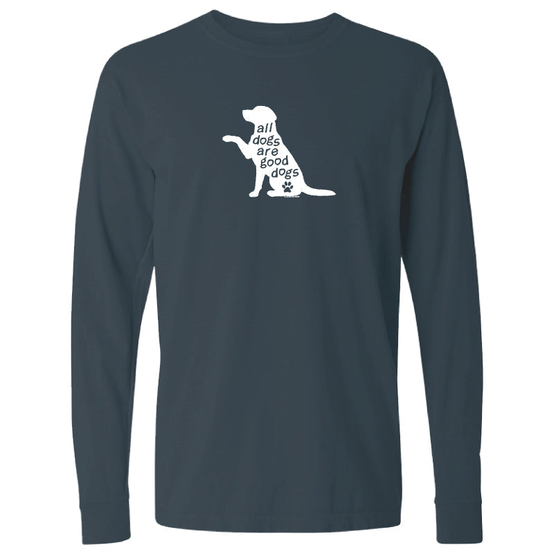 A dark slate blue long-sleeve t-shirt with a white graphic of a sitting dog and the text 'all dogs are good dogs' on the chest, displayed on a solid white background.