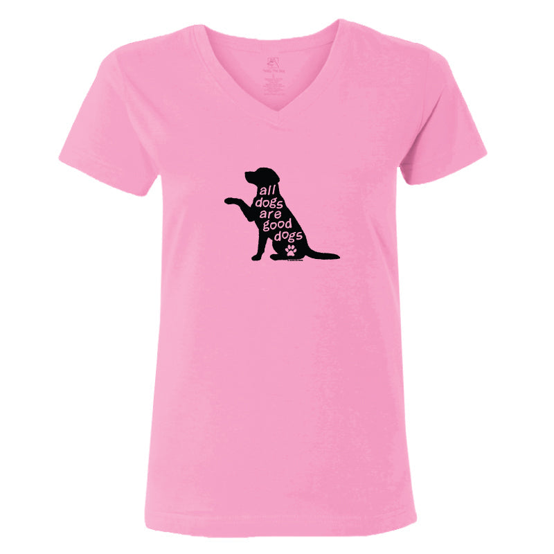 A pink short-sleeve V-neck t-shirt with a black silhouette of a sitting dog and the text 'all dogs are good dogs' printed on the chest, shown against a plain white background.