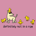 Definitely Not in a Row - Sweatshirt Pullover Hoodie