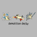 Demolition Derby - Lightweight Tee