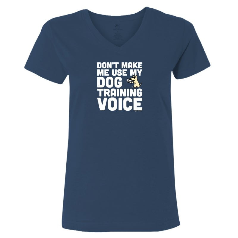 Dog Training Voice - Ladies T-Shirt V-Neck