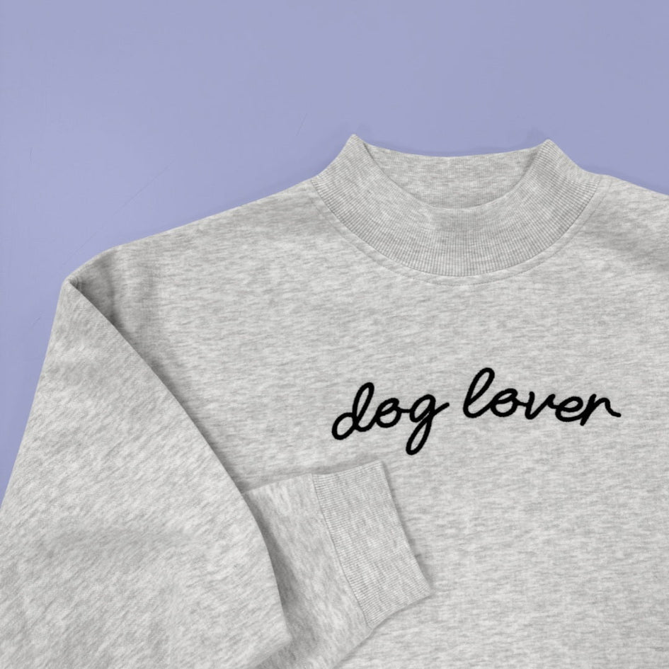 Dog Lover Mock Neck Sweatshirt