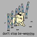 Don't Stop Be Weaving - Ladies Curvy V-Neck Tee