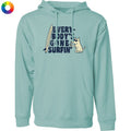 Everybodys Gone Surfin  - Sweatshirt Pullover Hoodie
