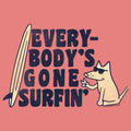 Everybodys Gone Surfin  - Sweatshirt Pullover Hoodie