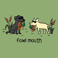 Fowl Mouth - Lightweight Tee