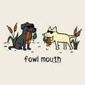 Fowl Mouth - Ladies T-Shirt V-Neck