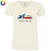 Gonna Need A Bigger Boat  - Ladies T-Shirt V-Neck