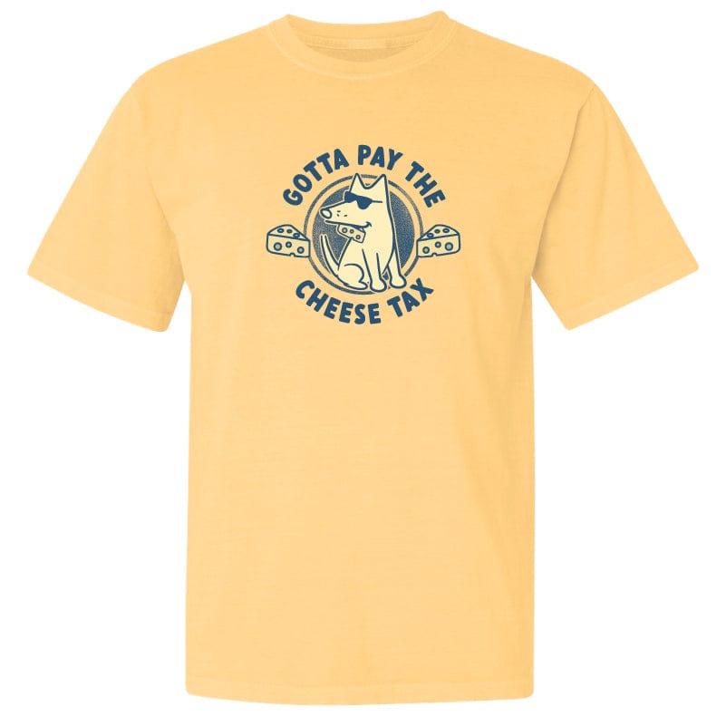 Cheese Tax - Classic Tee