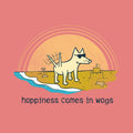 Happiness Comes in Wags - Sweatshirt Pullover Hoodie