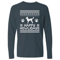 Happy Howlidays Ugly Sweater - Long-Sleeve T-Shirt Classic