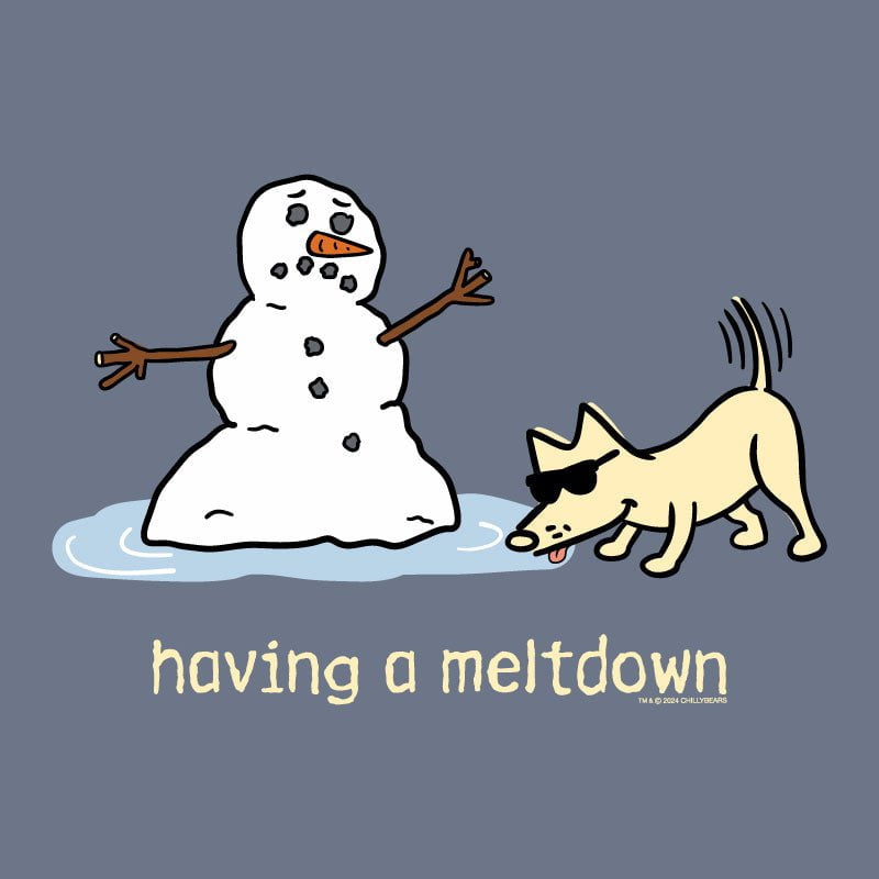 Having a Meltdown - Classic Tee