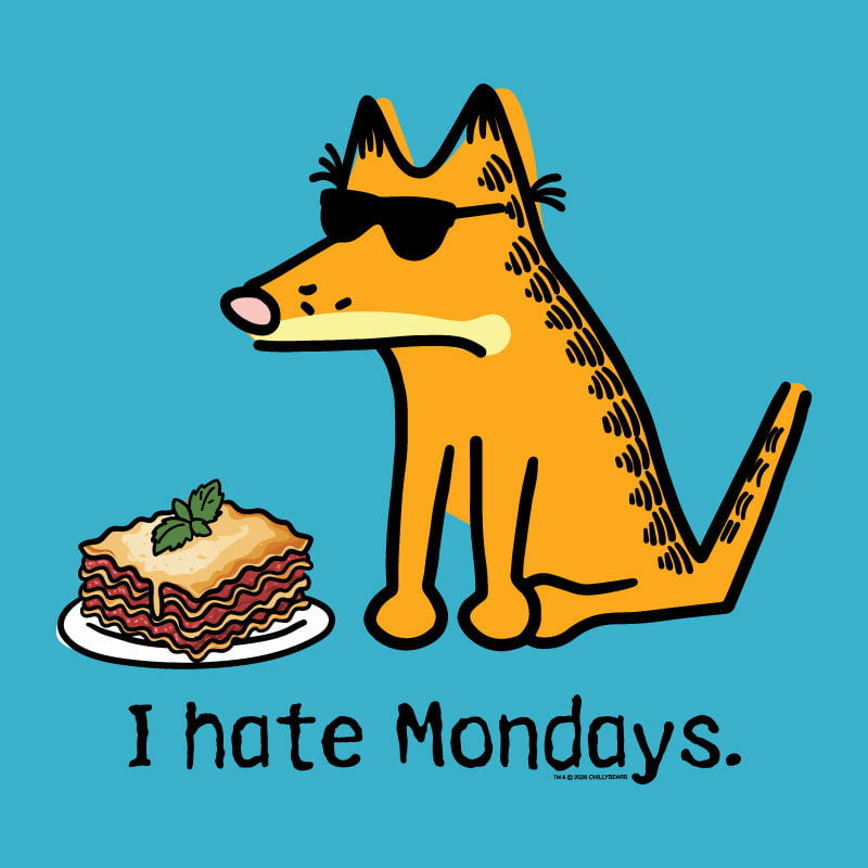 I Hate Mondays - Lightweight Tee