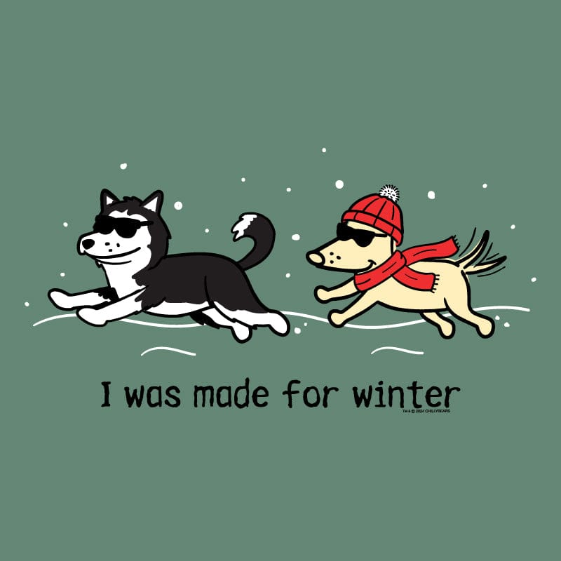 I was made for Winter - Classic Long-Sleeve T-Shirt