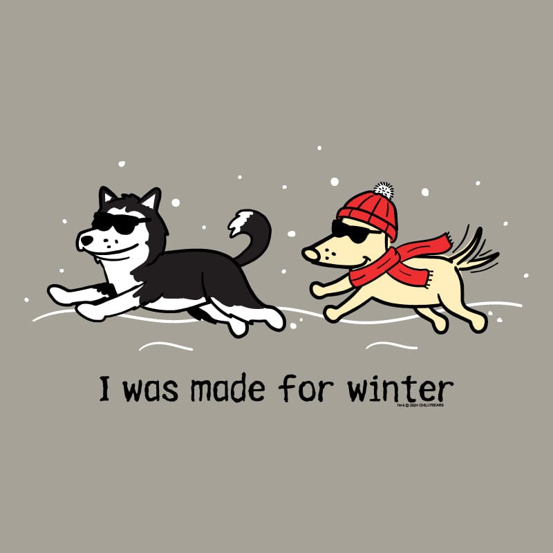 I was made for Winter - Classic Long-Sleeve T-Shirt