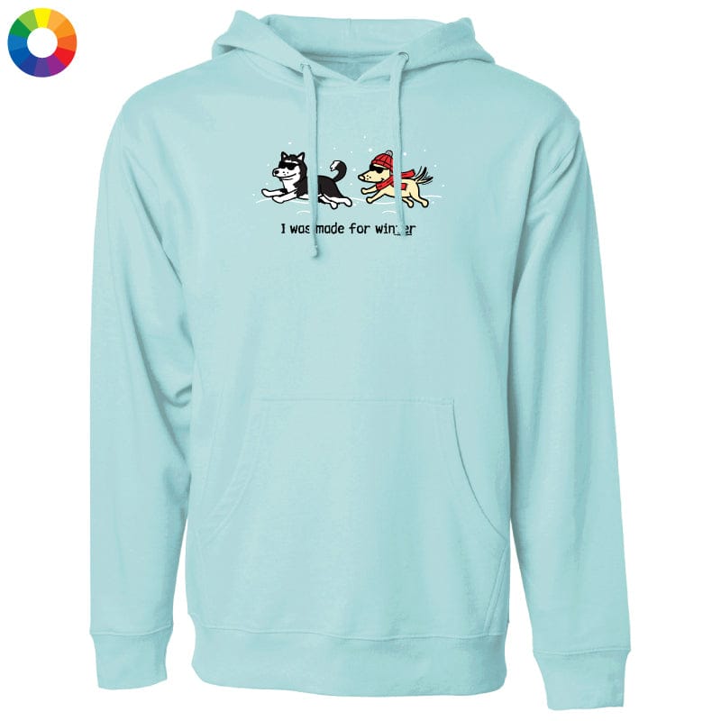 I was made for Winter - Sweatshirt Pullover Hoodie