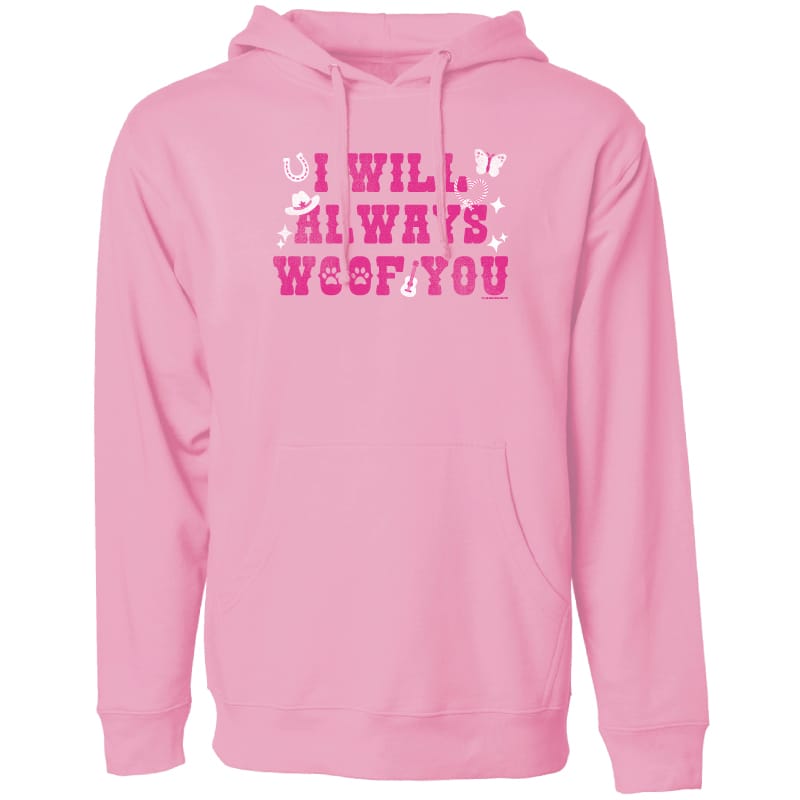 I Will Always Woof You - Sweatshirt Pullover Hoodie