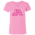 I Will Always Woof You - Ladies T-Shirt V-Neck