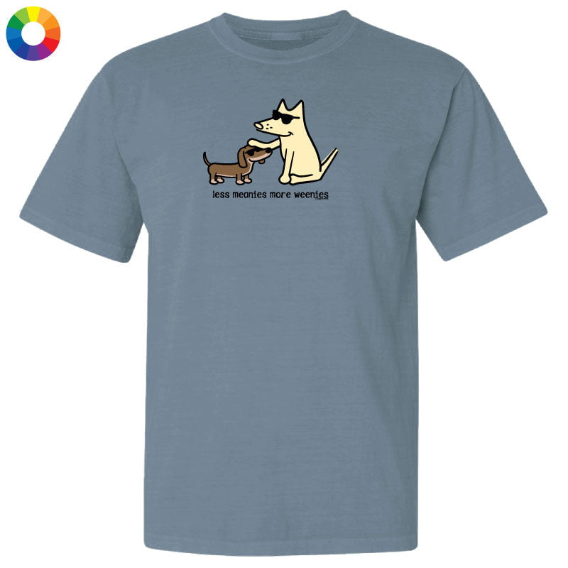 Less Meanies More Weenies - Classic Tee