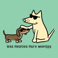 Less Meanies More Weenies - Classic Tee