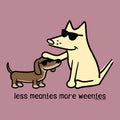 Less Meanies More Weenies - Lightweight Tee