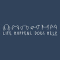 Life Happens Dogs Help - Ladies T-Shirt V-Neck